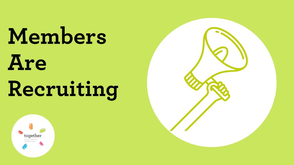 "Members Are Recruiting" with a megaphone at the side and Together logo. Graphic.