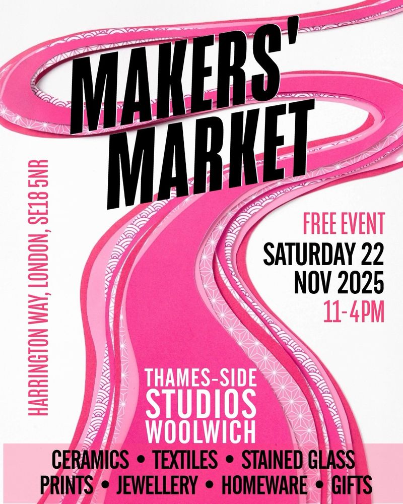 A pink poster describing a festive maker’s market happening at Thames-side Studios this Sat 22nd. The visual references the river Thames which these studios sit alongside. Designer makers selling original Christmas gifts.