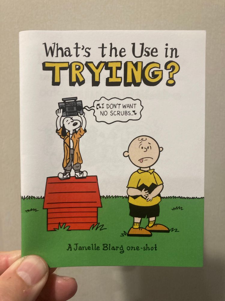 The cover of the minicomic What’s the Use in Trying? by Janelle Blarg