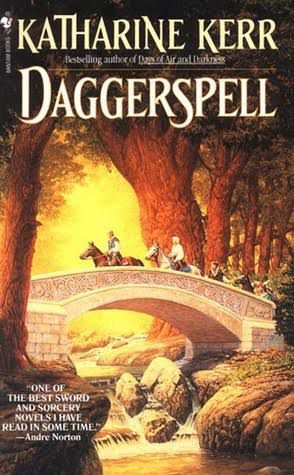 *KATHARINE KERR DAGGERSPELL
THE BEST SWORD
NOVELS I HAVE
READ IN SOME TIME!
-Andre Norton