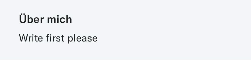 ok cupid screenshot: „über mich: write first please“