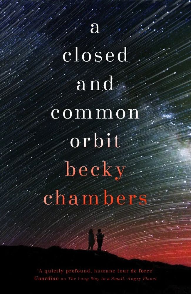 Book cover of a Closed and Common Orbit by Becky Chambers
