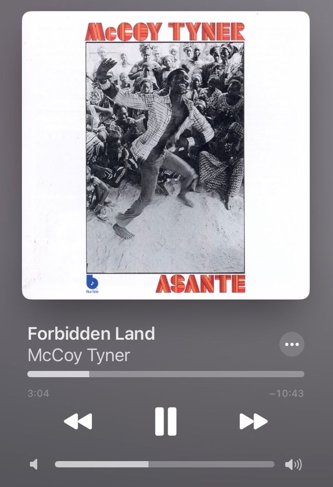 McCoy Tyner’s record “Asante”.