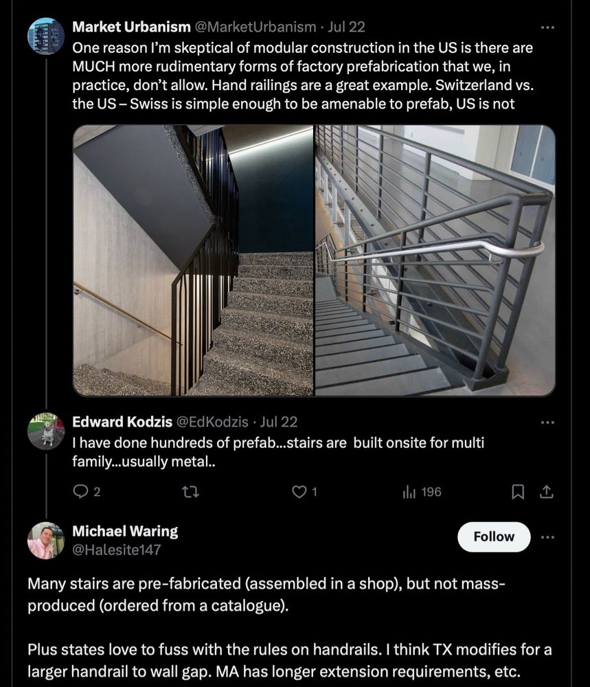 Discussion around complicated building codes, which makes it hard to scale parts in a building for prefabrication. One reply remarks "Plus states love to fuss with the rules on handrails. I think TX modifies for a larger handrail to wall gap. MA has longer extension requirements, etc."