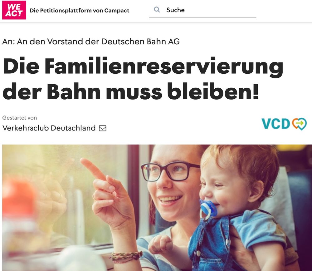 Screenshot der Petitionsseite von WeAct mit der Überschrift "Die Familienreservierung der Bahn muss bleiben!" und dem Bild einer lächelnden Frau, die mit einem Kleinkind auf dem Arm aus dem Fenster eines Zuges schaut. 