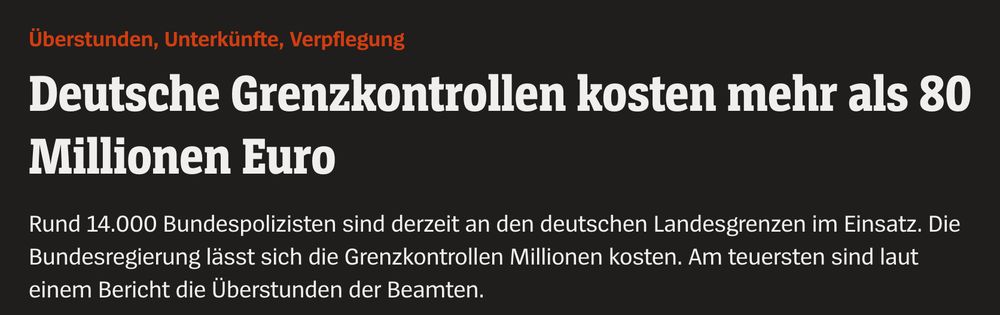 Deutsche Grenzkontrollen kosten mehr als 80 Millionen Euro
Rund 14.000 Bundespolizisten sind derzeit an den deutschen Landesgrenzen im Einsatz. Die Bundesregierung lässt sich die Grenzkontrollen Millionen kosten. Am teuersten sind laut einem Bericht die Überstunden der Beamten. 