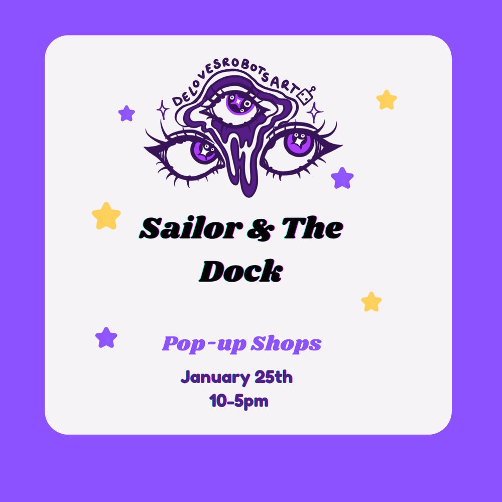 Sailor and The Dock Pop Up at 10 am to 5 pm