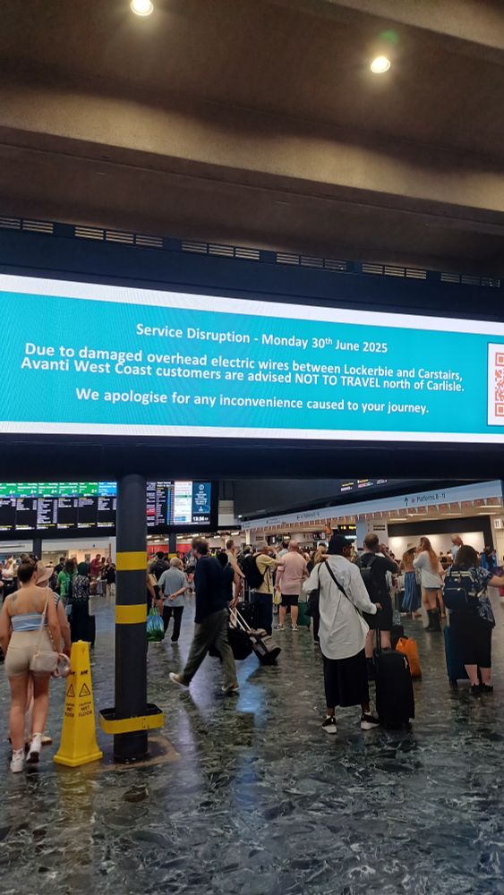 Announcement from network rail advising that you can't travel past Carlisle. 