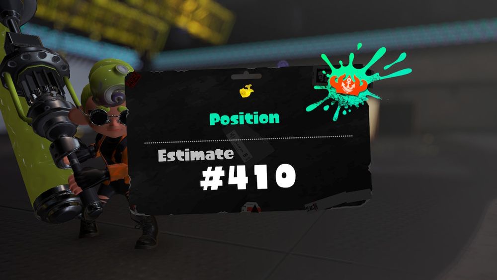 Splatoon 3 X Rank placement estimate. Position 410 for Rainmaker