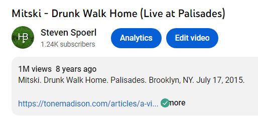 A screencap of a YouTube caption for "Mitski - Drunk Walk Home (Live at Palisades) that shows the view counter at one million.