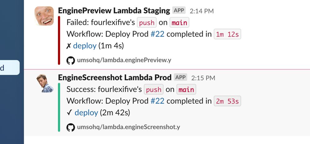 A screenshot showing slack notifications about the deployment statuses of two software updates where the notifications are using faces from popular memes as the avatar for the sender