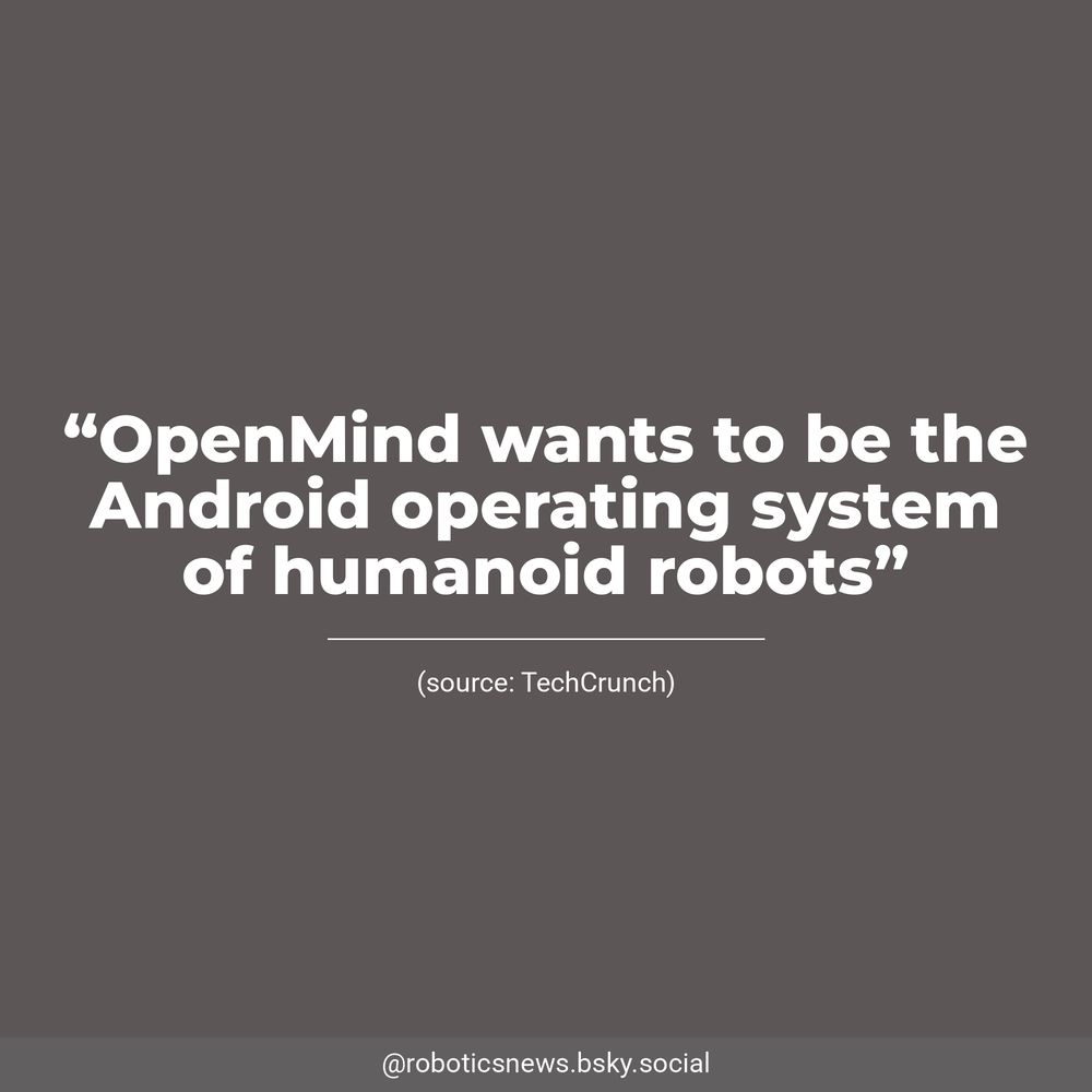 White text on a brown background reads, “OpenMind wants to be the Android operating system of humanoid robots”. Underneath, TechCrunch is listed as the source.