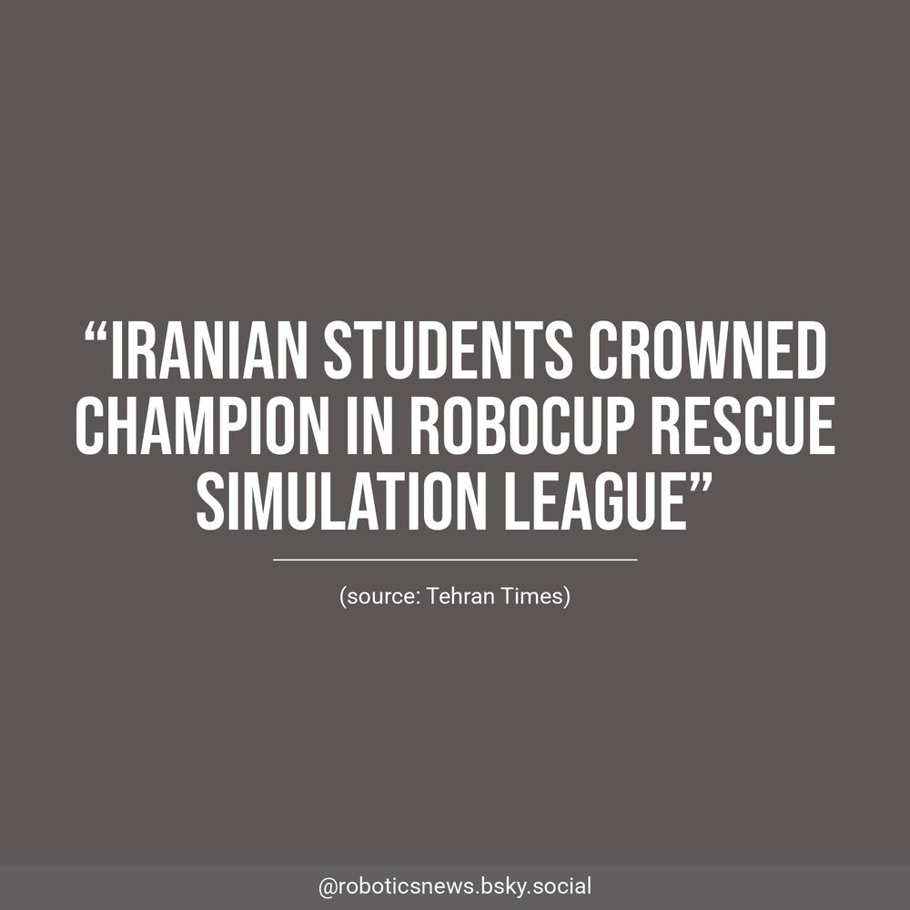 White text on a brown background reads, “Iranian students crowned champion in Robocup Rescue Simulation League”. Underneath, Tehran Times is listed as the source.