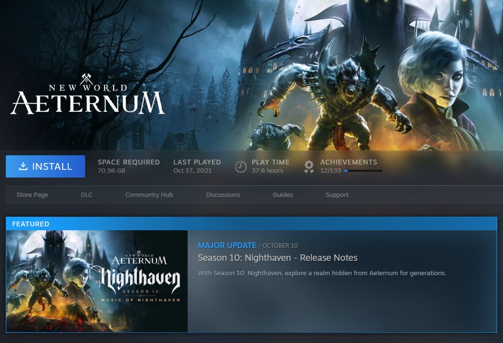 Steam Library listing for New World.

Last played: Oct 17, 2021. Play time: 37.6 hours.

Featured news: dated October 10th; Season 10: Nighthaven Release Notes.
