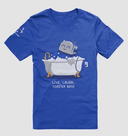 Blue t-shirt, available on MandatoryFunDay dot com, featuring a toaster that's plugged in to an outlet giddily jumping into a clawfoot bathtub with bubbles at the top. 

The implication, of course, is a happy suicide 