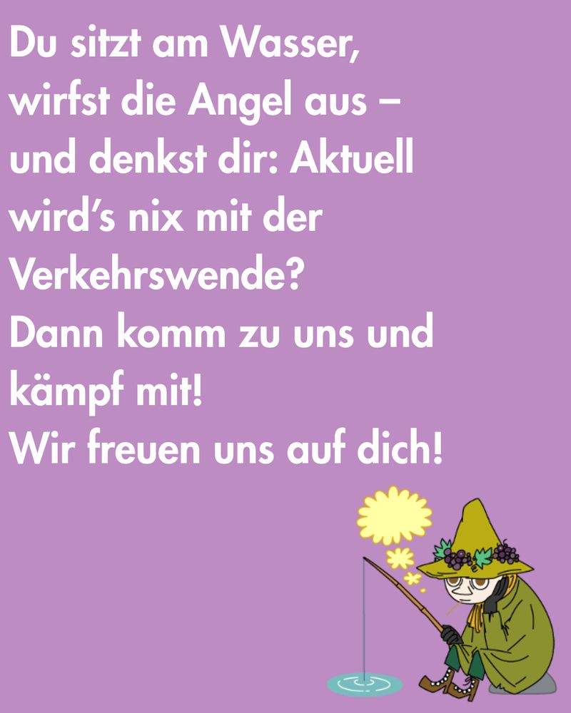 Du sitzt am Wasser, wirfst die Angel aus - und denkst dir: Aktuell wirds nix mit der Verkehrswende?