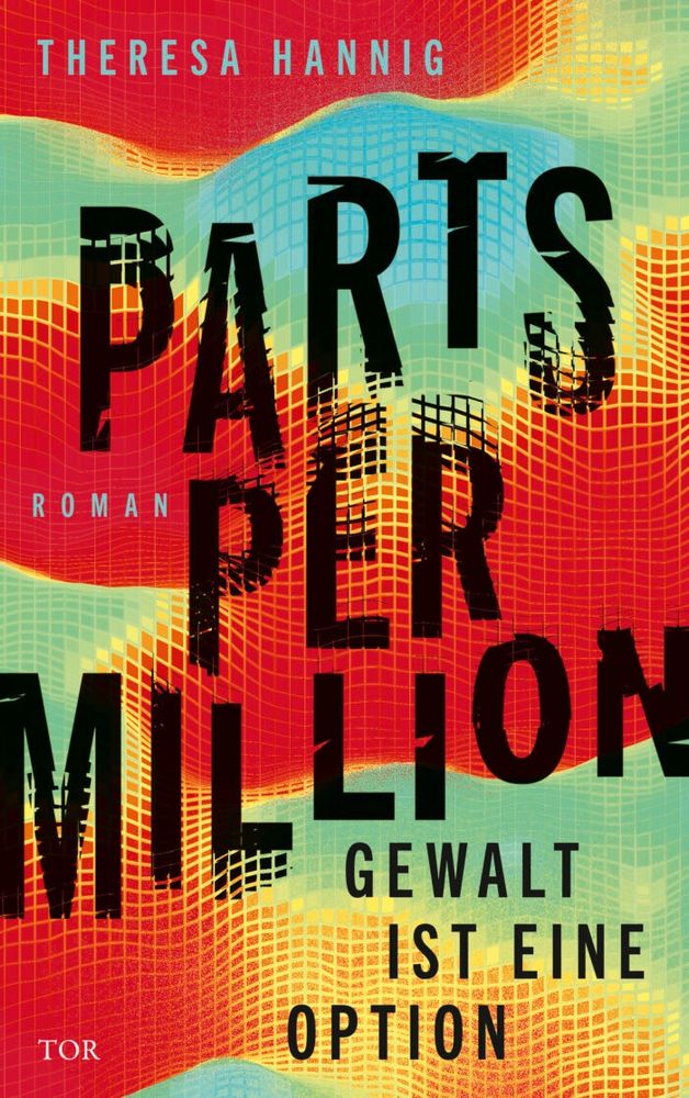 Parts Per Million - THERESA HANNIG