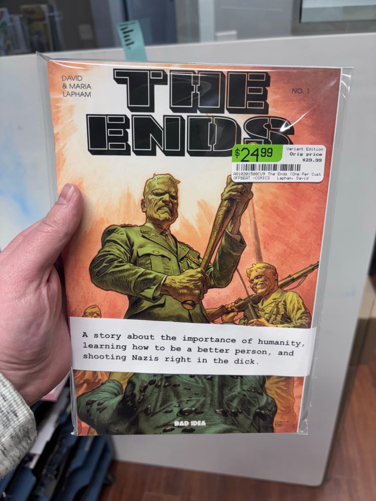 A picture of a complete set of The Ends by David and Maria Lapham, with a pitch that reads “A story about the importance of humanity, learning how to be a better person, and shooting Nazis right in the dick.”