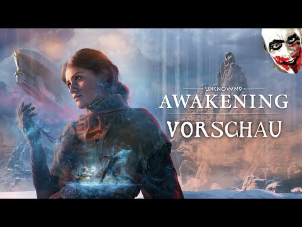 🔴 UNKNOWN 9: AWAKENING - VORSCHAU | Ein möglicher Diamant ohne Feinschliff