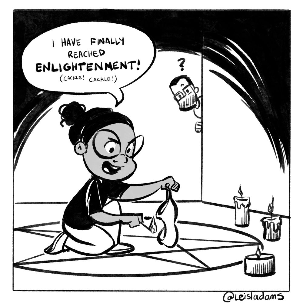 A comic featuring an autistic woman burning her bra after realizing the discomfort it causes while stating “I have reached enlightenment” and cackling mischievously. Her husband watches in the background with a question mark above his head. 