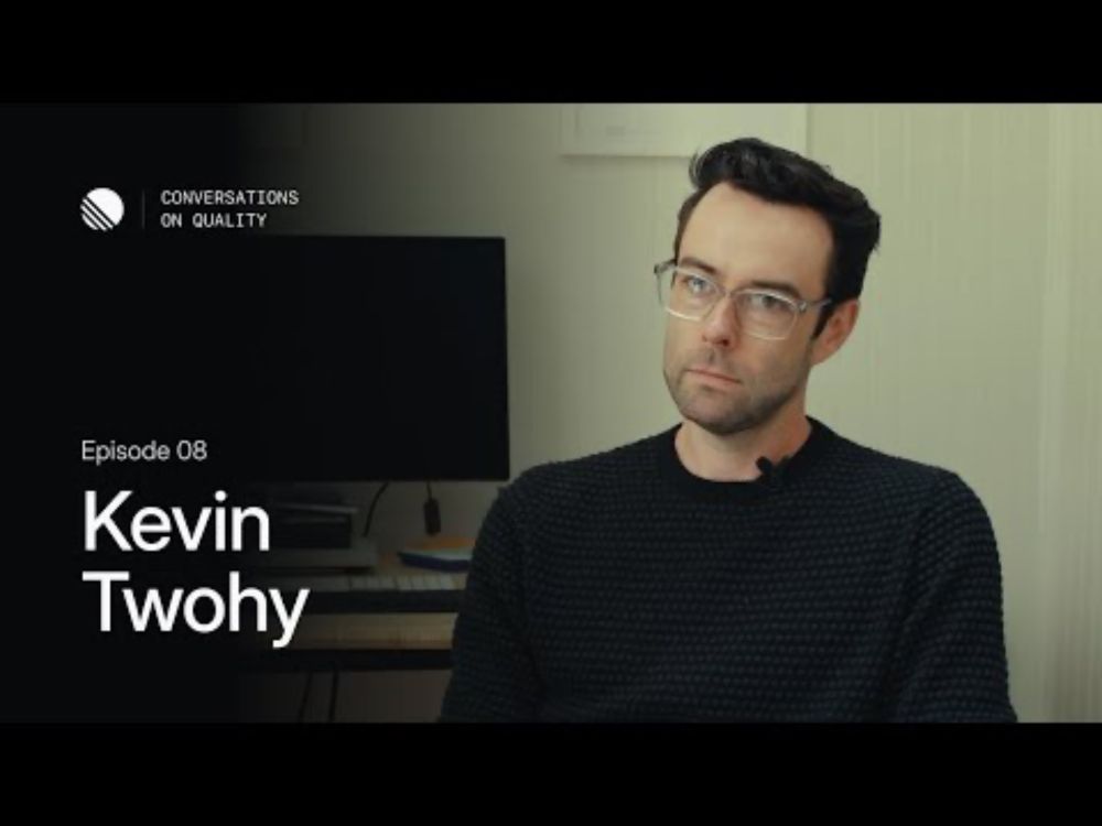 Kevin Twohy – Conversations on Quality (Episode 08)
