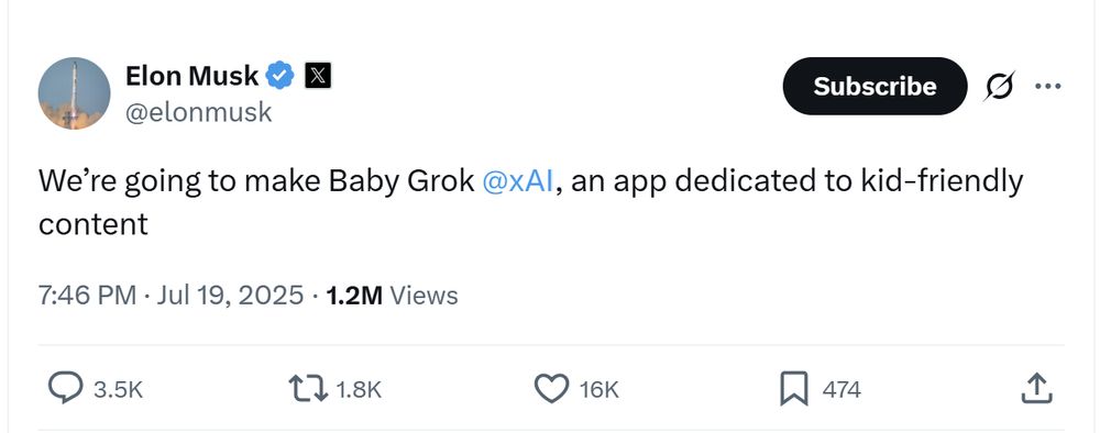 Screenshot of an X post by Elon Musk (@elonmusk) on July 19, 2025, stating: "We’re going to make Baby Grok @xAI, an app dedicated to kid-friendly content." The post has 1.2M views, 3.5K replies, 1.8K reposts, 16K likes, and 474 bookmarks.