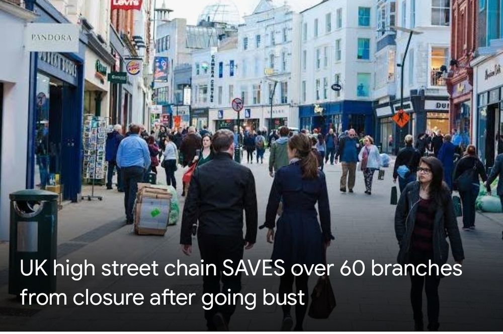 News article caption "UK high street chain SAVES over 60 branches from closure after going bust"
Photograph is of Grafton Street, Dublin, Ireland