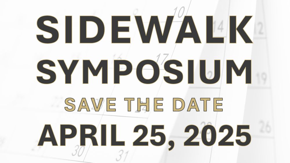 Sidewalk Symposium Save the Date April 25, 2025