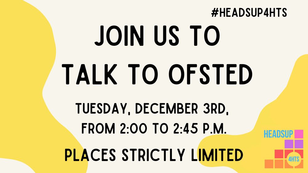 Join us to talk to ofsted. Tuesday December 3rd, 2:00 to 2:45 p.m.
Place strictly limited