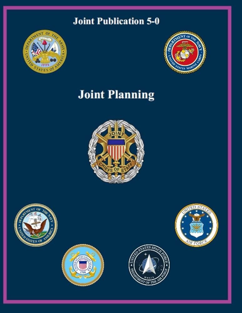 The cover of Joint Publication 5-0: Joint Planning, which is a blue color with a purple border and contains all the service seals around the Joint Staff seal in the center