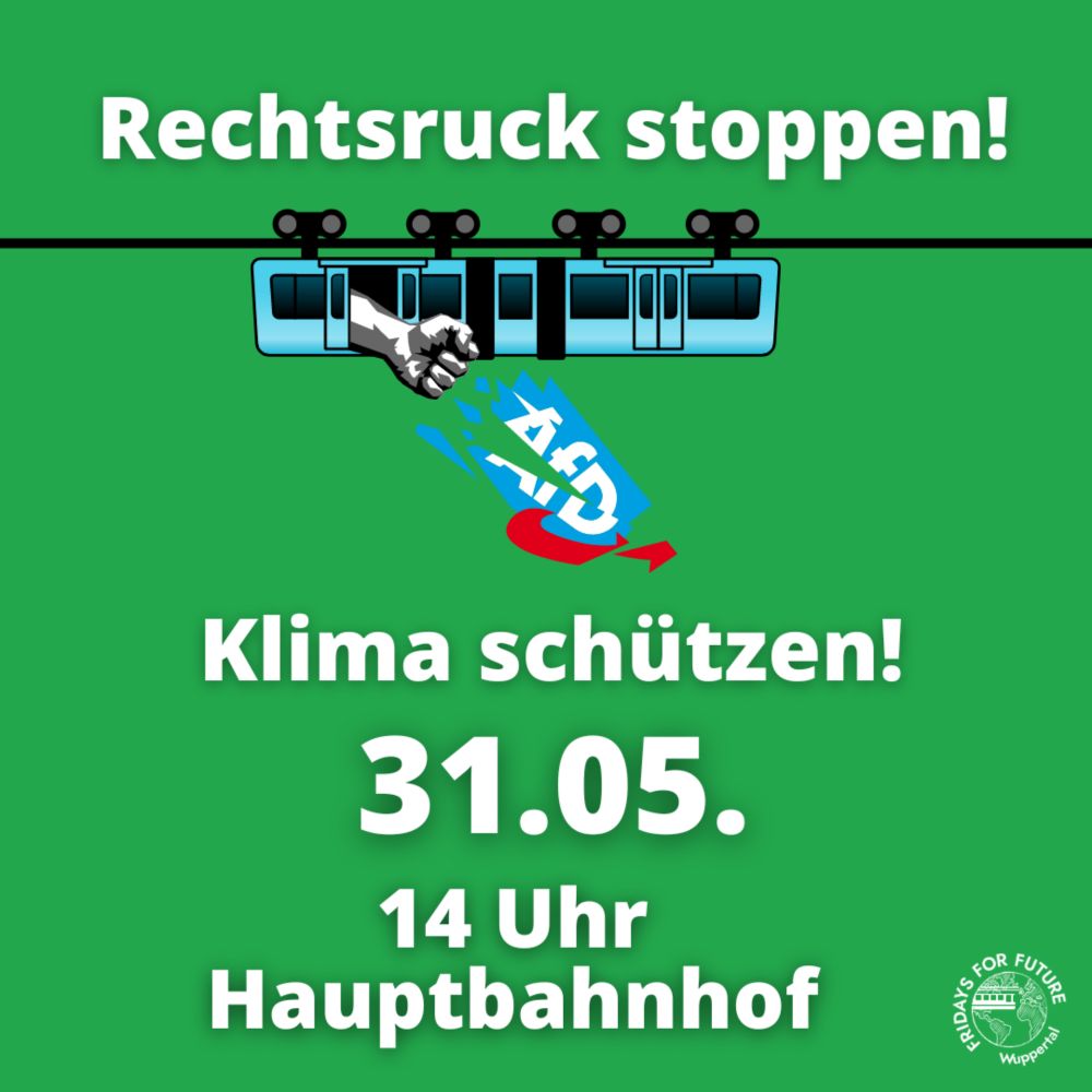 31.05. Demo: Rechtsruck stoppen! Klima schützen! - Wuppertal stellt sich quer!