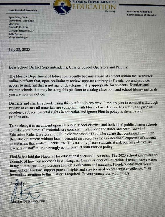 Letter from Florida Ed Commissioner putting districts “on notice” for using Beanstack to meet the classroom library catalog requirements. 

The letter alleges that the platform “provides access to material that is not age or developmentally appropriate” though the platform does not offer access to read materials at all. 

Beanstack provides a thumbnail image and description of the materials available in a particular school, grade, or classroom collection, offers ways to encourage reading and test comprehension, and expands reading initiatives into the community.