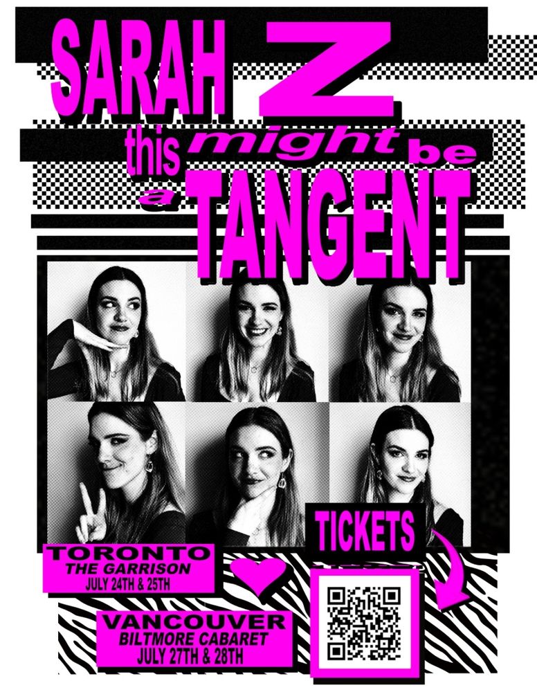A poster for This Might Be A Tangent - Toronto, The Garrison July 24th and 25th, Vancouver at Biltmore Cabaret on July 27th and 28th!