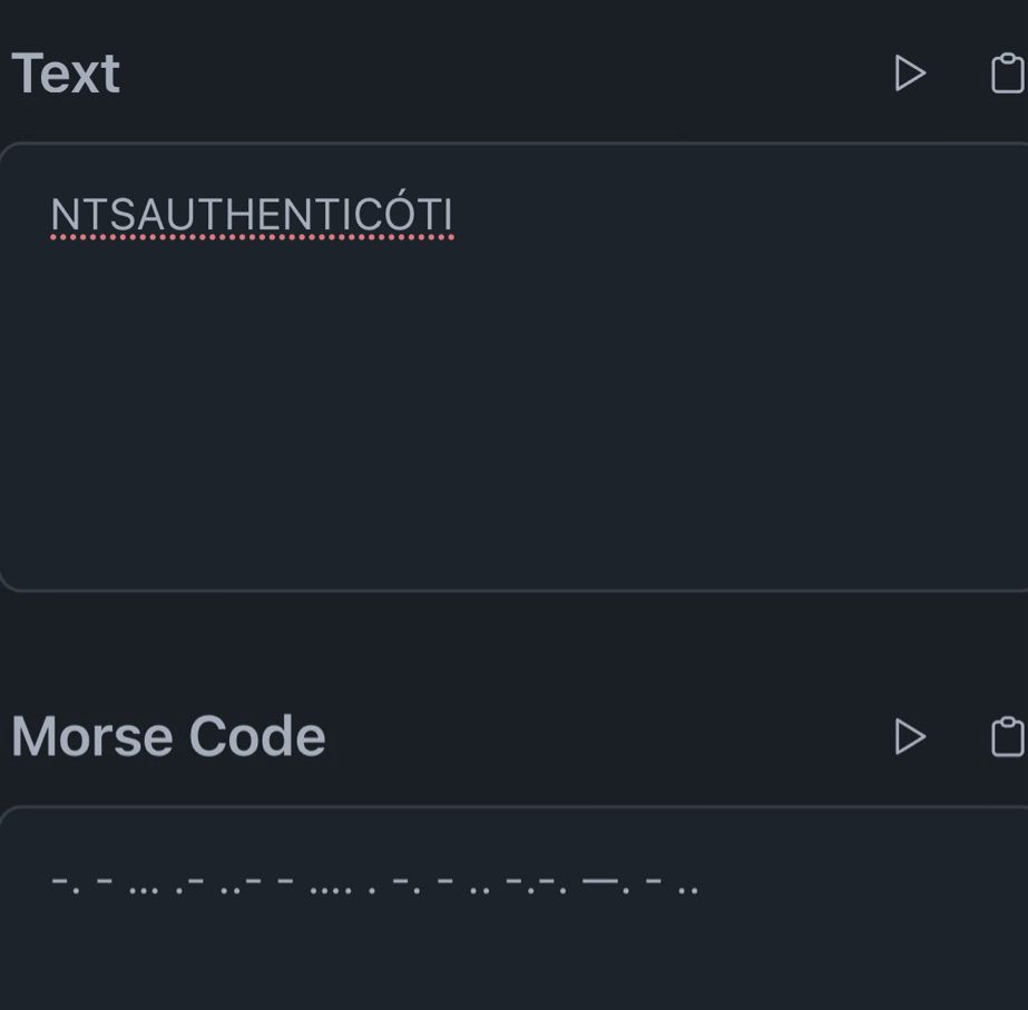 A screenshot of a Morse code decoding tool that says the code on the tag reads “NTSAUTHENTICÓTI”