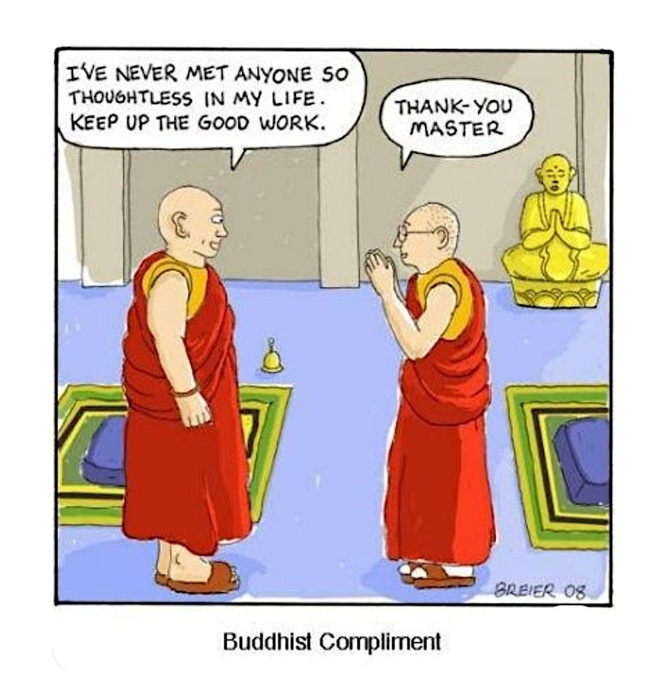 Cartoon of one Buddhist monk praising another for being thoughtless.