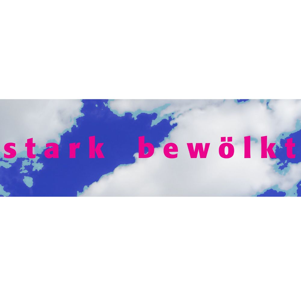 21.06 Stark Bewölkt @ blurred edges
