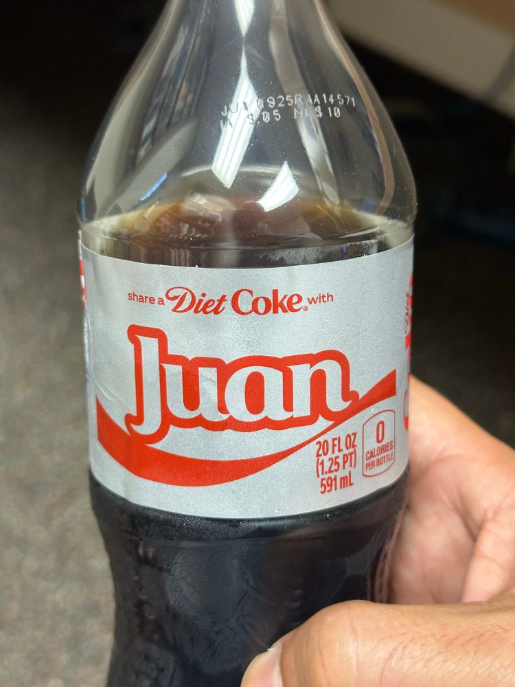 Diet Coke bottle with name “Juan” on it.