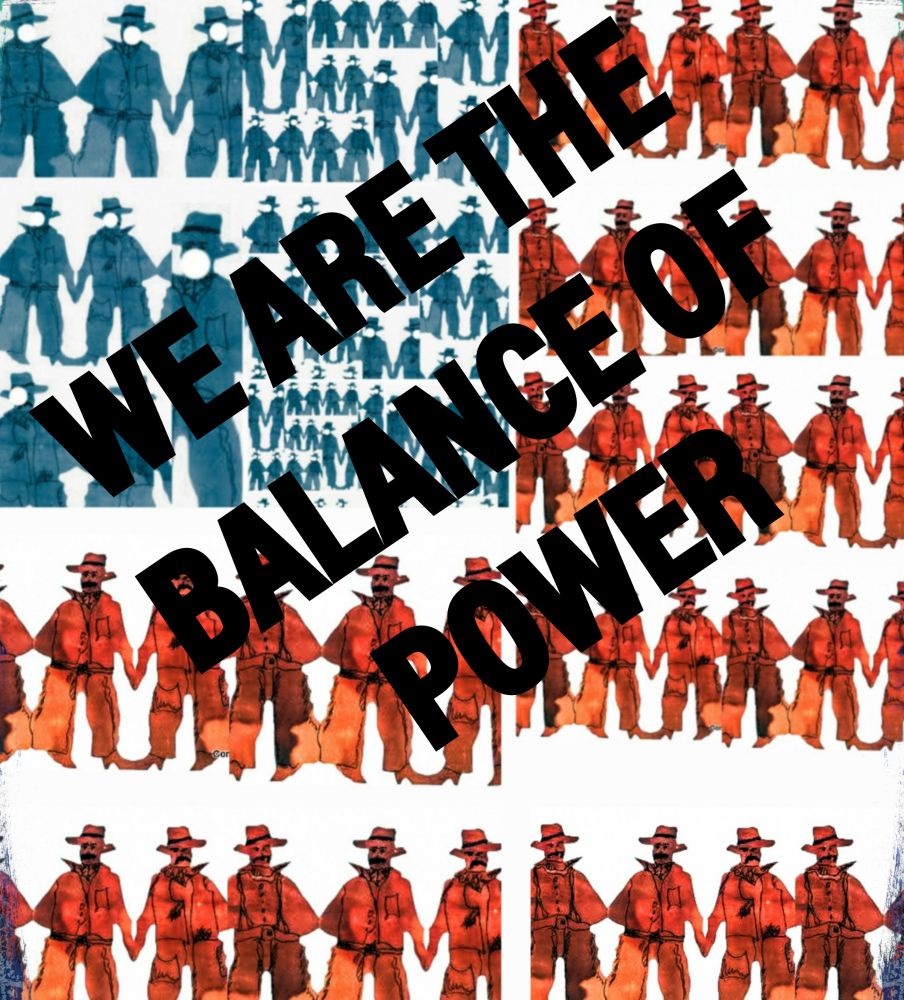 American flag made of hand-holding cowboy cut outs to represent people of the USA - text says: We are the balance of power.