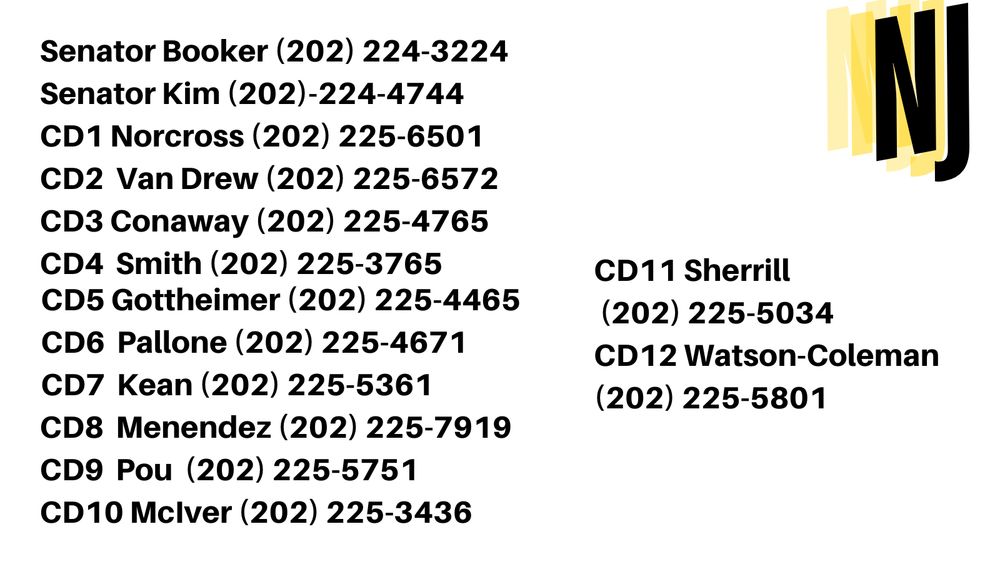 Phone numbers for NJ congress members. DM for specific number.