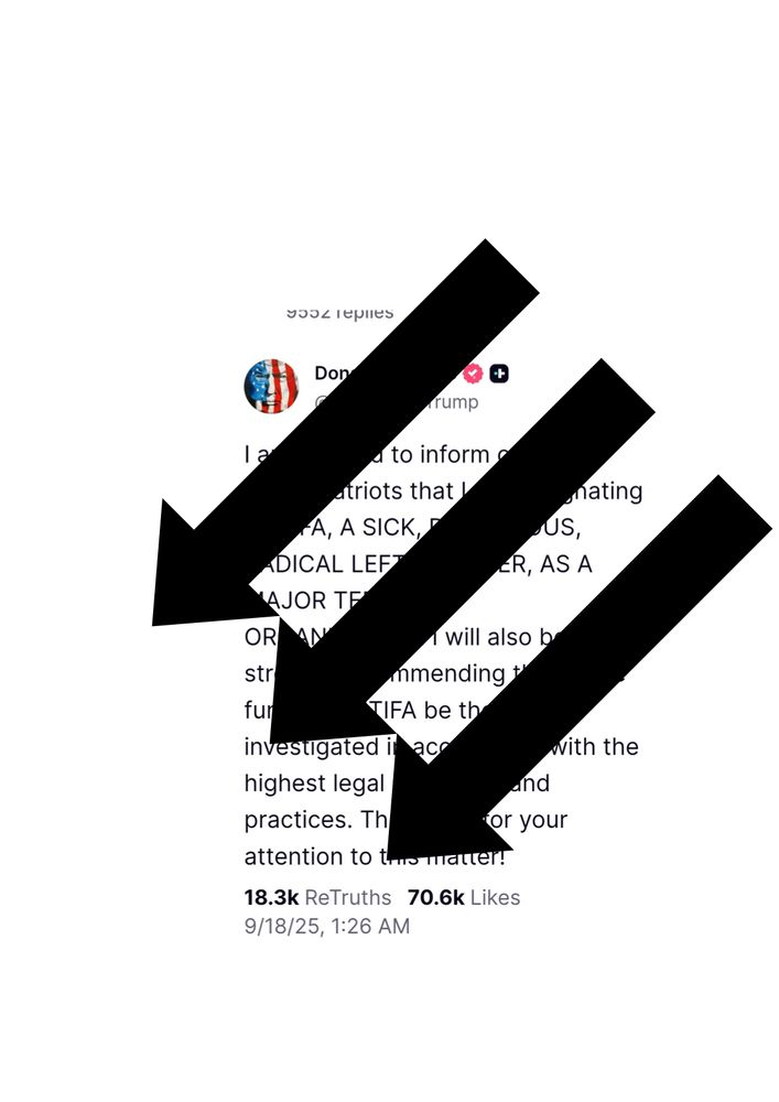 A Trump post declaring antifa a dangerous organisation, with the three arrows of democratic anti fascist resistance pasted over them.