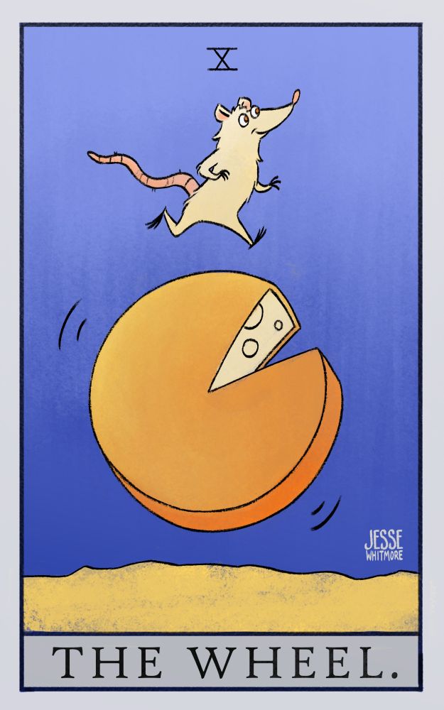 Minkie Tarot 10: the wheel. A rat jogs along the top of a rolling wheel of cheese. A slice is missing from the wheel. 