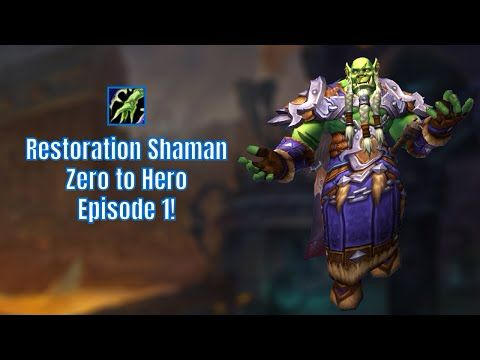 Jumping from 520 to 644 item level! | Restoration Shaman Zero to Hero Ep. 1