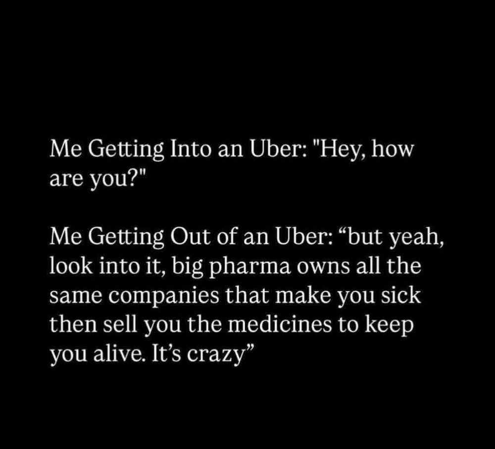 Me Getting Into an Uber: 