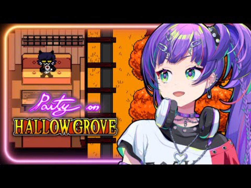 【PARTY ON HALLOW GROVE】I KNOW THE CONTROLS THIS TIME!!!!!!