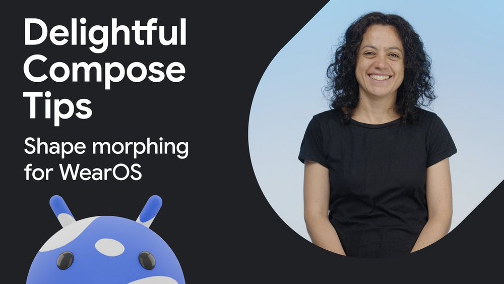 Learn how to implement these cool new effects with Compose Material 3 in your Wear OS apps.