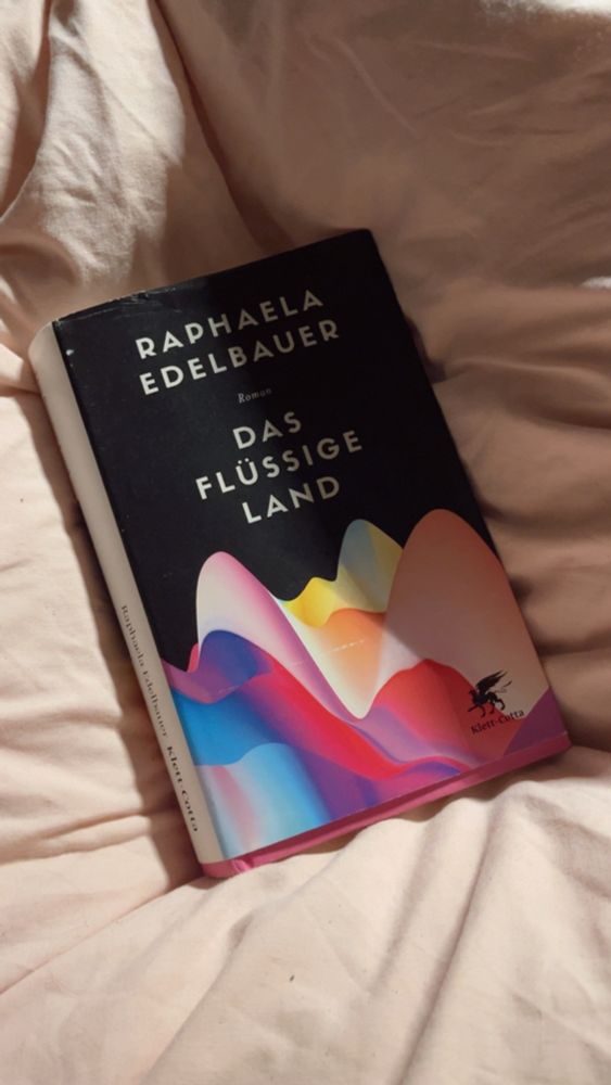 raphaela edelbauer das flüssige land