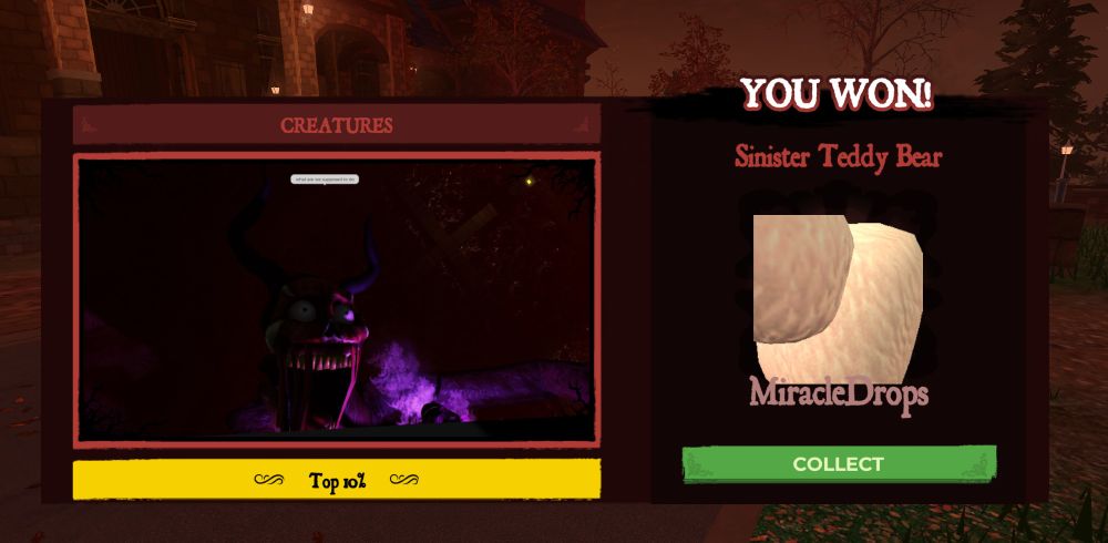 shows my screenshot of an npc from the mimic roblox game killing me and that i got an award called the sinister teddy bear which you get from getting second??? but i didnt get second so im confused but i did get in the top 10 percentage