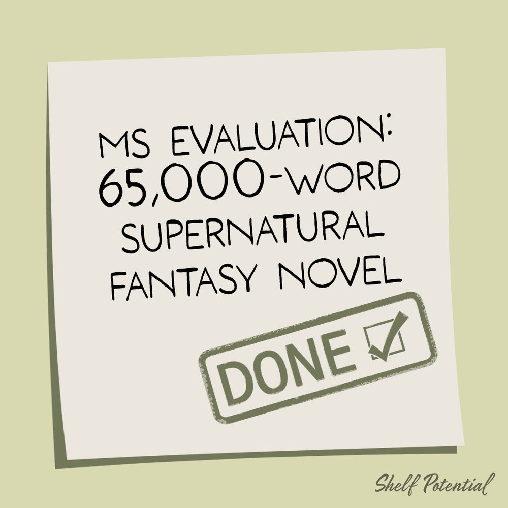 MS Evaluatoin: 65,000-word supernatural fantasy novel - done!