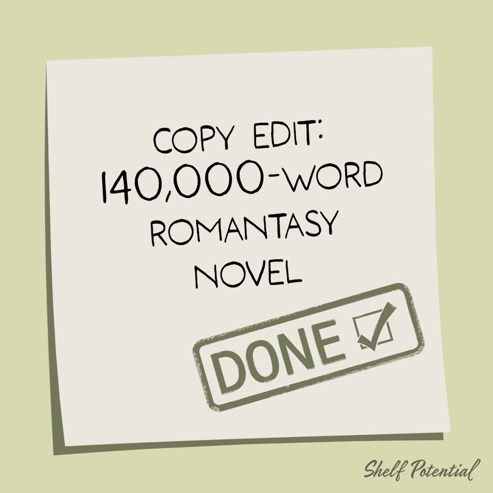 A post it on a green background reads "copy edit: 140,000-word romantasy novel done"