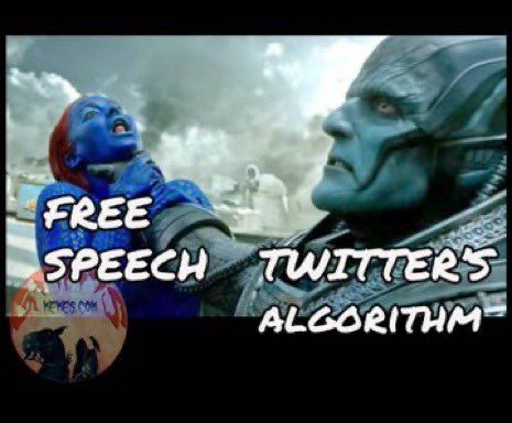 A scene from the film X-Men: Apocalypse where Apocalypse is holding Mystique by the throat. Text labels are added: Mystique is labeled “FREE SPEECH” and Apocalypse is labeled “TWITTER’S ALGORITHM,” suggesting that Twitter’s algorithm is suppressing free speech.